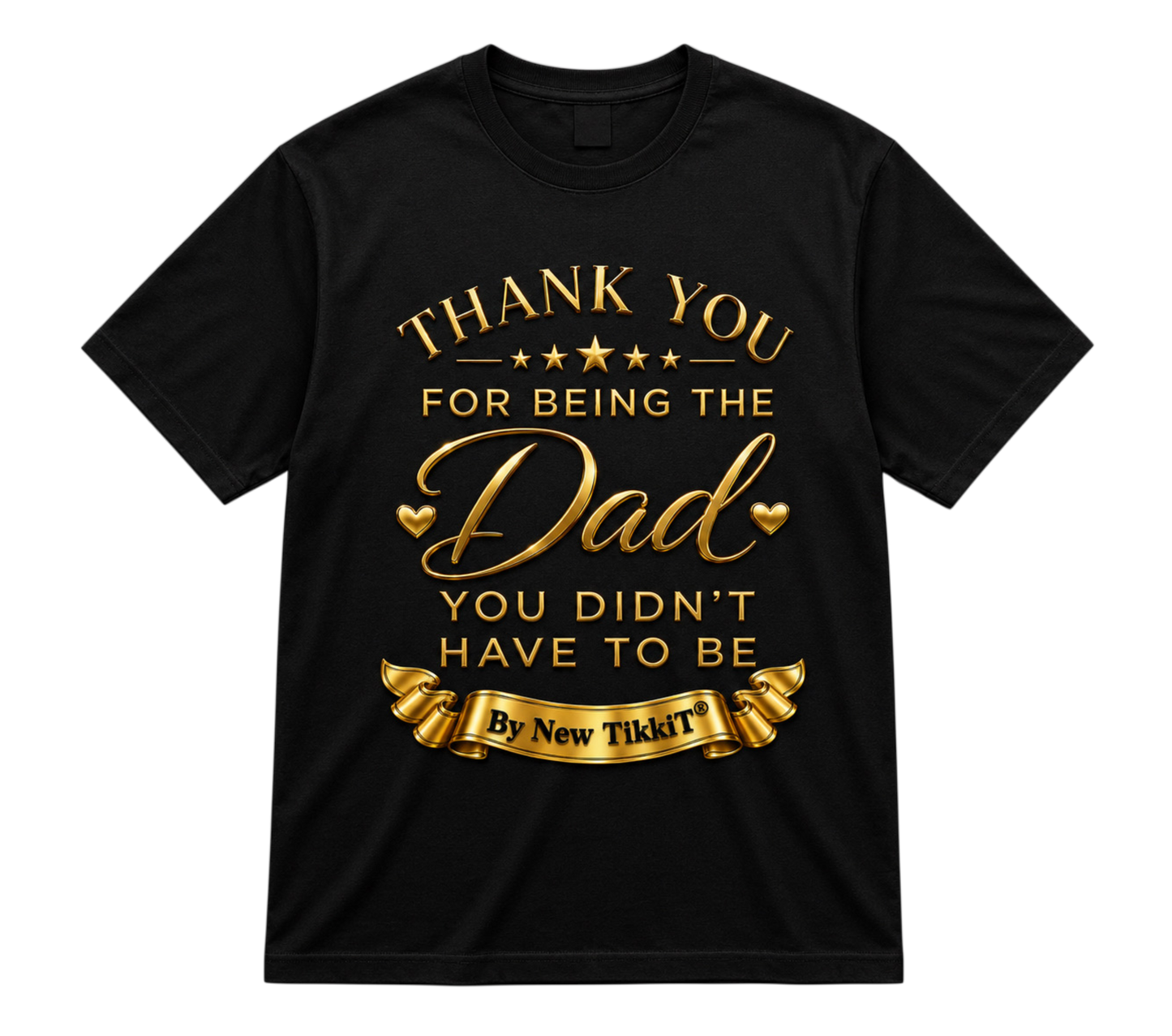 Father’s Day Thank you Dad Tshirt by New TikkiT