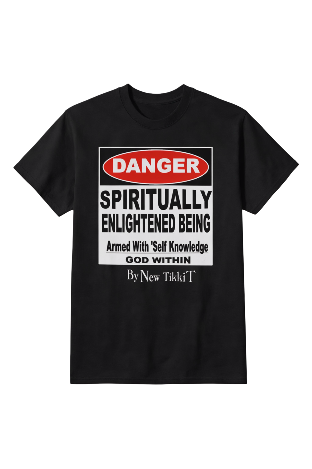 Spiritually Enlightened Being Tee by New TikkiT