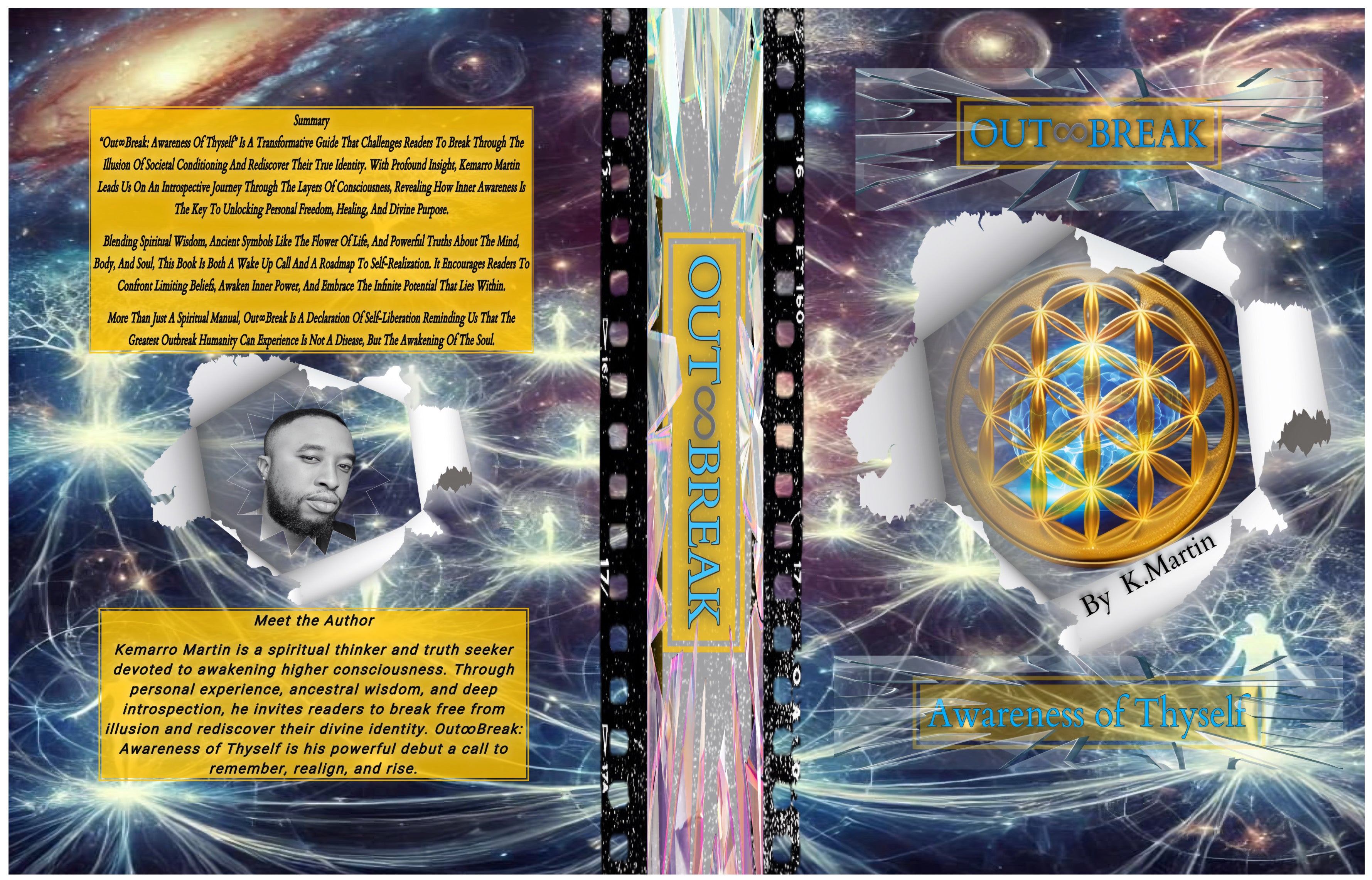 Out Break "Awareness of Thyself"